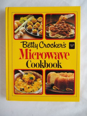Betty Crocker's Microwave Cookbook