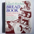 THE LAUREL'S KITCHEN BREAD BOOK