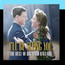 I'll Be Seeing You - Audio CD The Best Of Big Band Ballads I'll Be Seeing You - Audio CD The Best Of Big Band Ballads