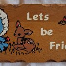 Vintage Wooden Wall Plague "Lets be Friends" 5-3/4"x2-3/4"x1/4"