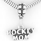 STERLING SILVER DANGLING HOCKEY MOM EUROPEAN BEAD
