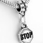 STERLING SILVER DANGLING STOP SIGN EUROPEAN BEAD
