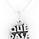 STERLING SILVER QUE PASA CHARM WITH 16" NECKLACE