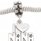 STERLING SILVER I LOVE NANA EUROPEAN DANGLE BEAD