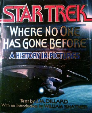 Star Trek Where No One Has Gone Before 1st edition HC/D