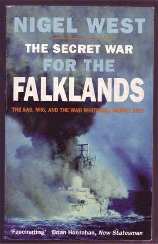 THE SECRET WAR FOR THE FALKLANDS N WEST PB 1998