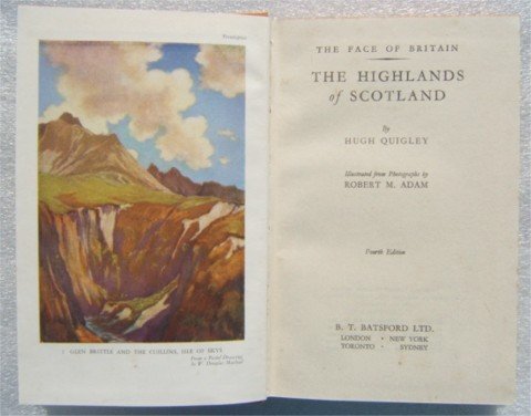 THE HIGHLANDS OF SCOTLAND H QUIGLEY HB 1949 ILLUSTRATED