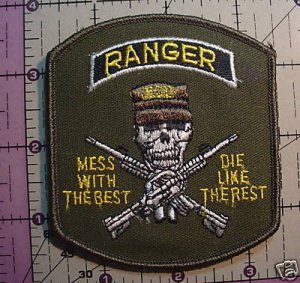 RANGER PATCH "MESS WITH THE BEST" NEW