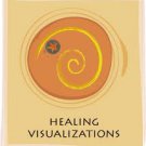 Releasing & Healing Visualization