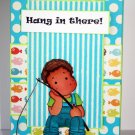 Handmade Hang in there card with Edwin