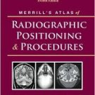 Workbook for Merrill's Atlas of Radiographic Positioning and Procedures / Edition 12