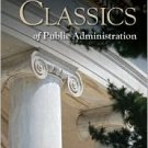 Classics of Public Administration / Edition 7