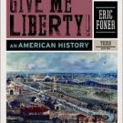 Give Me Liberty!: An American History / Edition 3