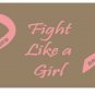 FIGHT LIKE A GIRL T-SHIRT 4X