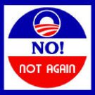 NO NOT AGAIN BUMPER STICKER