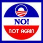 NO NOT AGAIN BUMPER STICKER