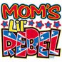 moms lil rebel t-shirt 2t