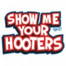 SHOW ME YOUR HOOTERS BABY 12 MONTH ONESIES