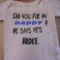 can you fix my daddy onesies 0/3 month