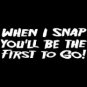 WHEN I SNAP T-SHIRT LARGE