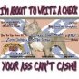 I'M ABOUT TO WRITE A CHECK T-SHIRT LARGE
