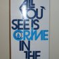 CITY Skate Deck - All You See Is Crime - 7.5