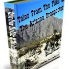 Tales From The Files Of The Arizona Prospector