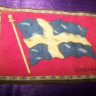 Antique TOBACCO Flannel Felt 8" SWEEDEN FLAG Premium