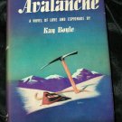    1944 AVALANCHE Love Espionage Novel KAY BOYLE HCDJ Book