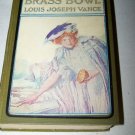 Antique BRASS BOWL Louis Joseph Vance 1907 AL Burt Book