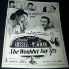 Vintage 1945 SHE WOULDN'T SAY YES Movie Print Ad