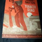 1939 James Barton TOBACCO ROAD Theater Souvenir Program