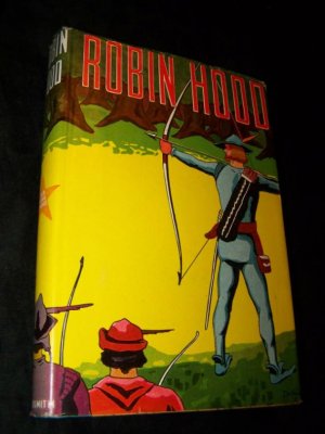 Vintage ROBIN HOOD Henry Gilbert Childrens Book HC/DJ
