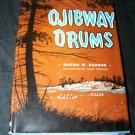 Vintage 1955 OJIBWAY DRUMS Marian Magoon Book HC/DJ 1st