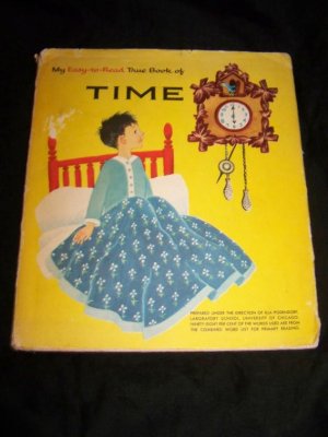 Vintage My Easy to Read True Book of Time HC-DJ Book
