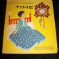 Vintage My Easy to Read True Book of Time HC-DJ Book