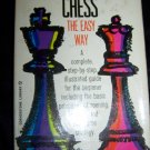 Vintage 1977 CHESS THE EASY WAY Reuben Fine PB Book