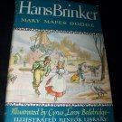 Vintage 1945 HANS BRINKER Mary Mapes Dodge HC/DJ Book