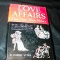 Vintage 1942 LOVE AFFAIRS THAT HAVE MADE HISTORY Robert Stern HC/DJ