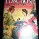 Vintage 1944 TOM BONE Charles Judah 1st Ed HC/DJ Book