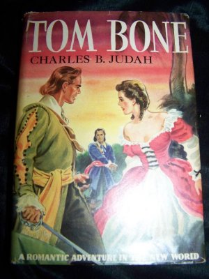 Vintage 1944 TOM BONE Charles Judah 1st Ed HC/DJ Book
