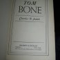 Vintage 1944 TOM BONE Charles Judah 1st Ed HC/DJ Book