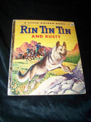 Vintage RIN TIN TIN AND RUSTY 1st Ed Little Golden Book