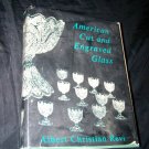 American Cut Engraved Glass by Albert C. Revi 1967 HC/DJ Book