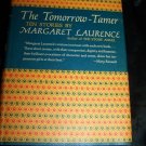 TOMORROW-TAMER Stories Margaret Laurence 1st Ed DJ Book