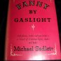Vintage 1940 FANNY BY GASLIGHT Michael Sadleir HC/DJ Book