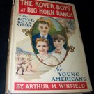 Vintage 1922 ROVER BOYS AT BIG HORN RANCH Children's  HC/DJ Arthur Winfield Book
