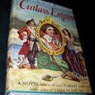 Vintage 1949 CUTLASS EMPIRE F Van Wyck Mason HC/DJ Book