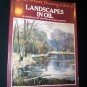 Landscapes in Oil by George Cherepov, Wendon Blake