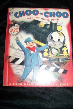 Vintage 1954 CHOO-CHOO Little Switch Engine Elf Book